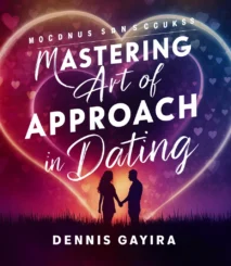 Mastering the Art of Approach in Dating